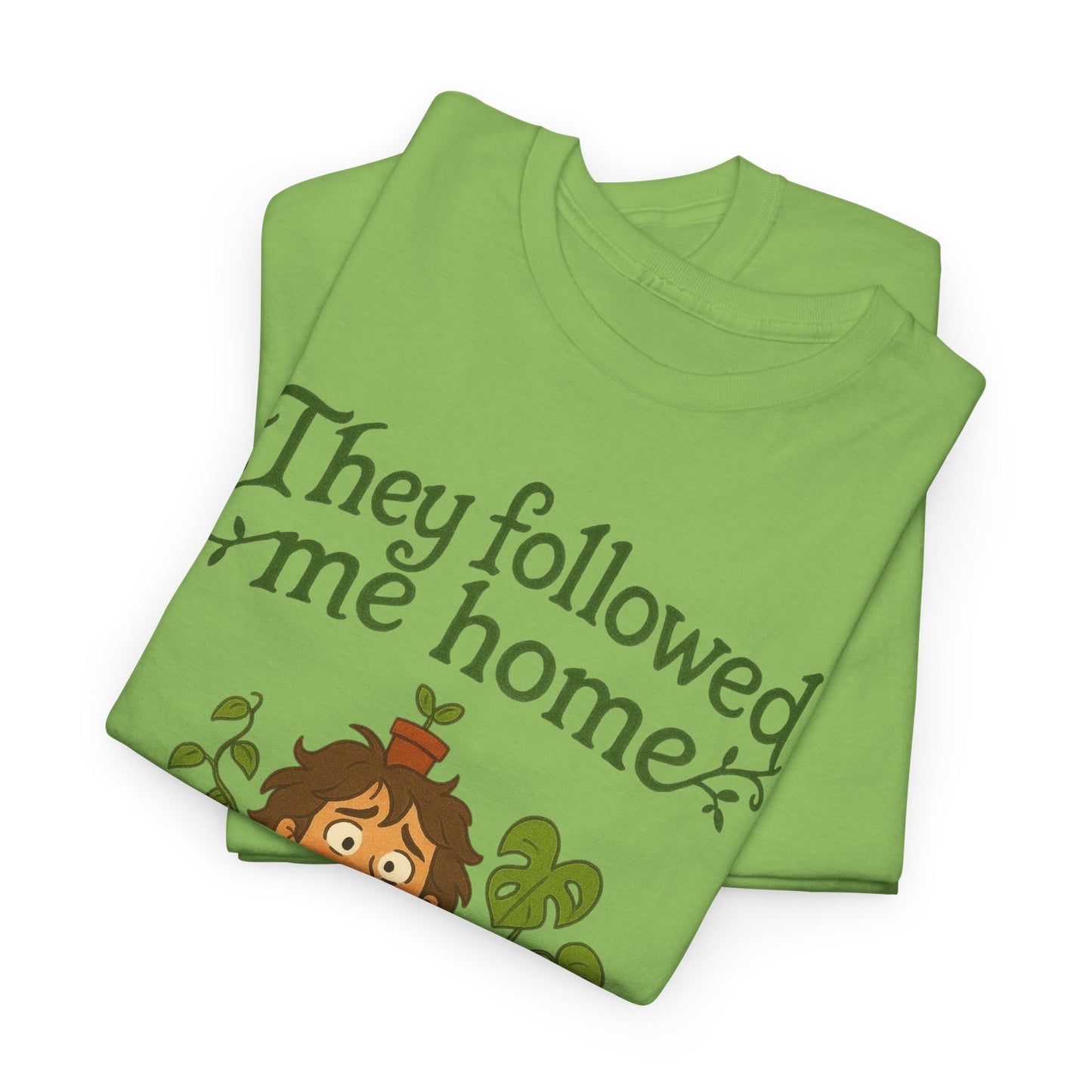 Quirky Plant Lover Tee, Gift for Gardeners, Houseplant Enthusiasts, Eco-friendly Fashion, Cozy Everyday Wear