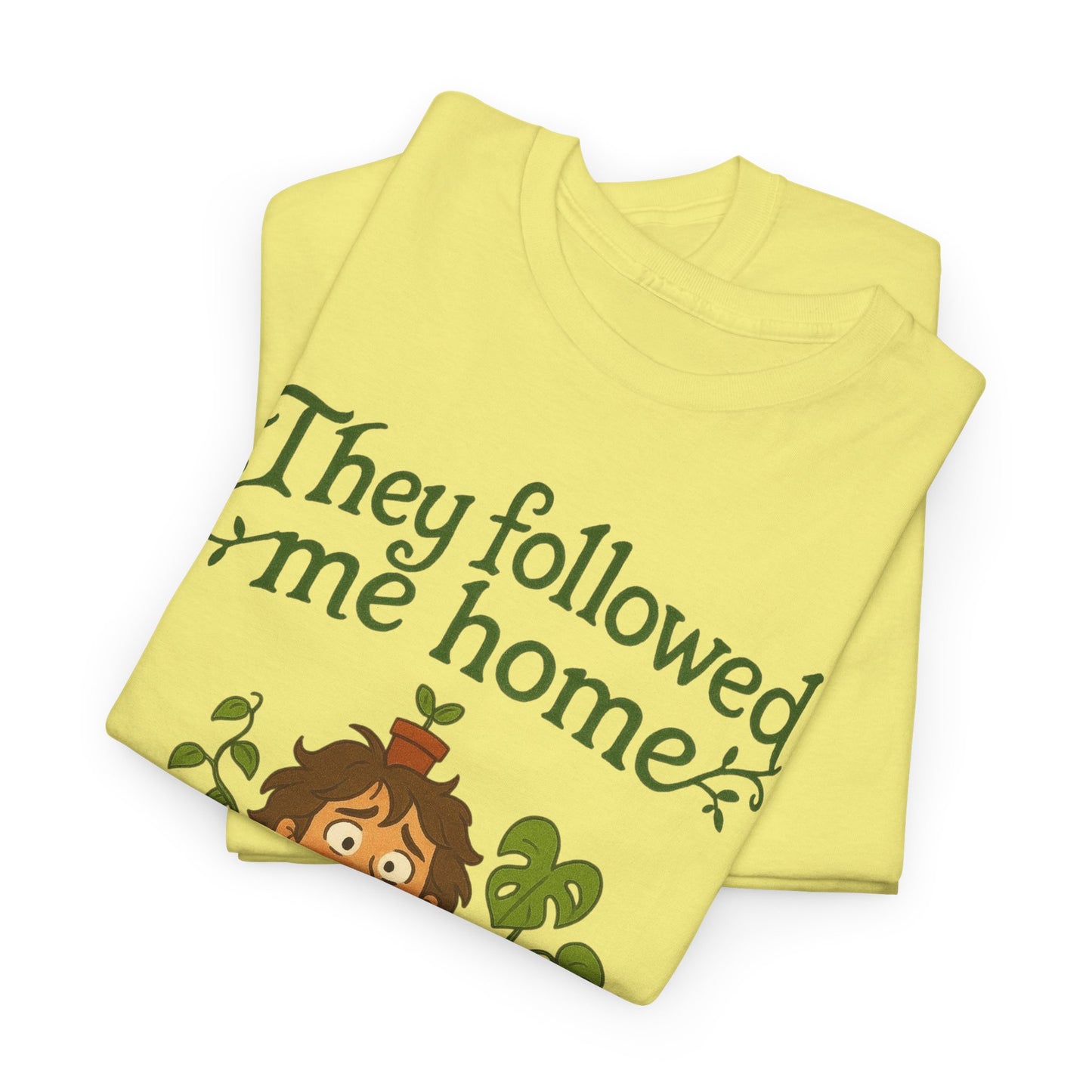 Quirky Plant Lover Tee, Gift for Gardeners, Houseplant Enthusiasts, Eco-friendly Fashion, Cozy Everyday Wear