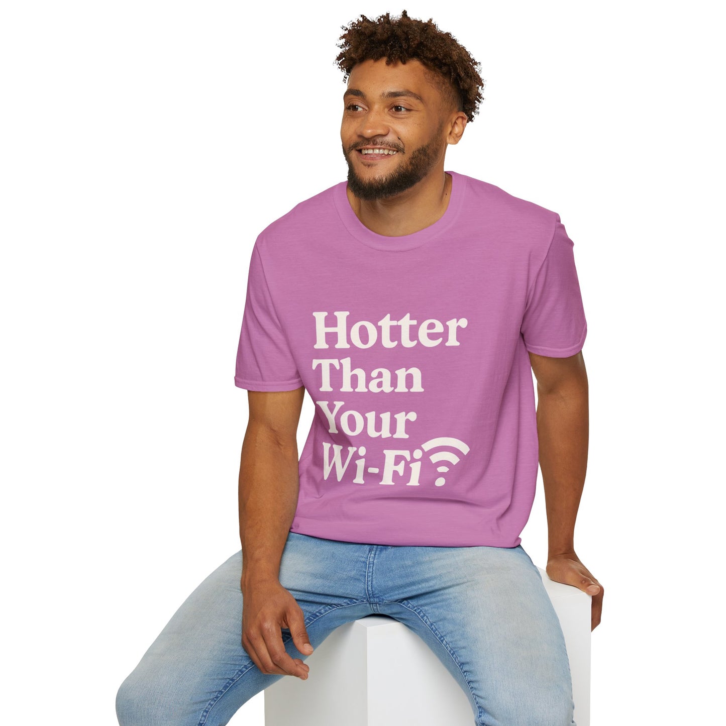 Hotter Than Your Wi-Fi Unisex Softstyle T-Shirt | Funny Shirt, Gift for Tech Lovers, Summer Casual Wear, Geeky Humor Tee, Wi-Fi Joke Apparel