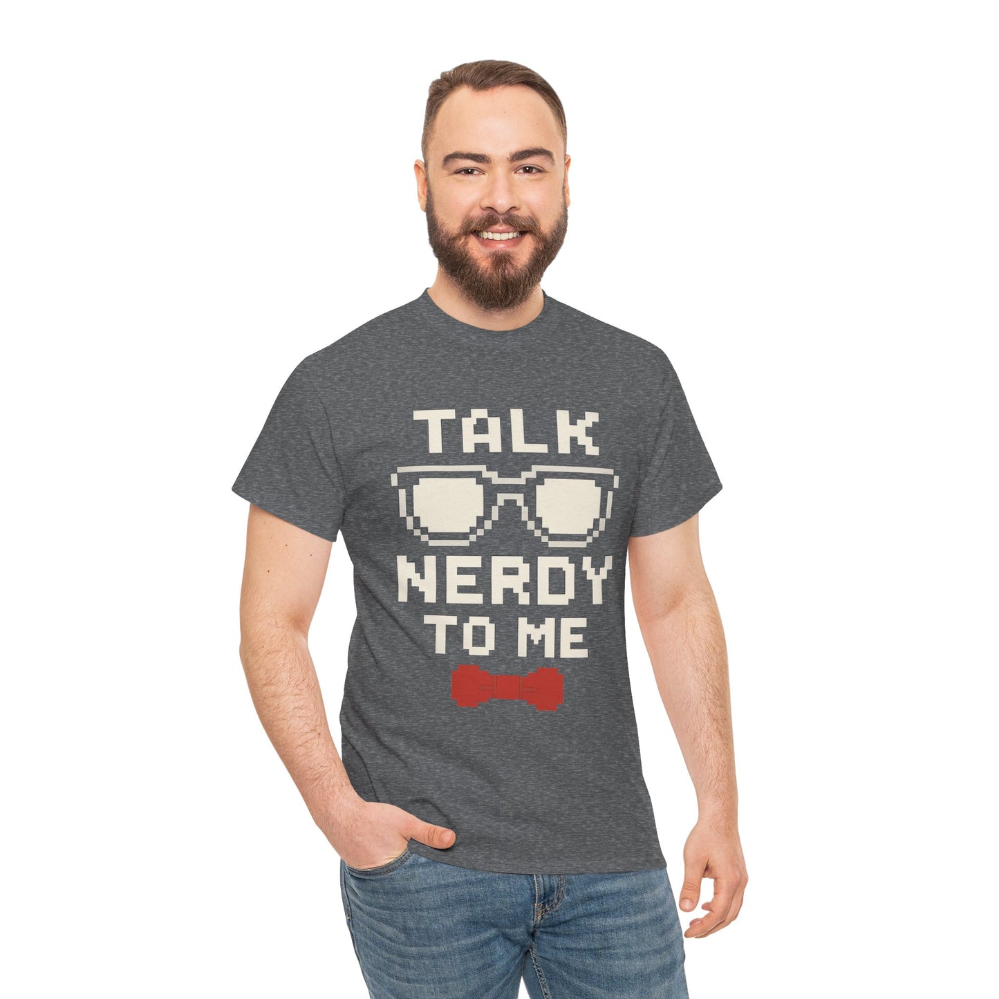Nerdy Quote T-Shirt, Unisex Heavy Cotton Tee, Geek Gift, Gamer Shirt, Birthday Present, Casual Wear