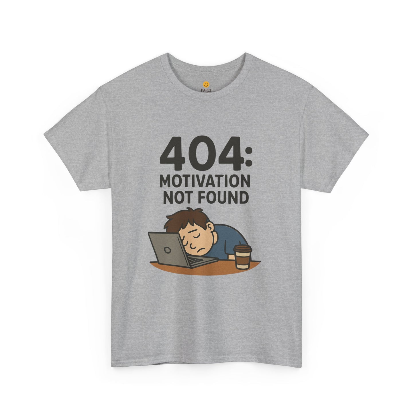 404: Motivation Not Found Tee | Funny Cotton T-Shirt, Gift for Students, Casual Wear, Motivational Humor, Unisex Shirt