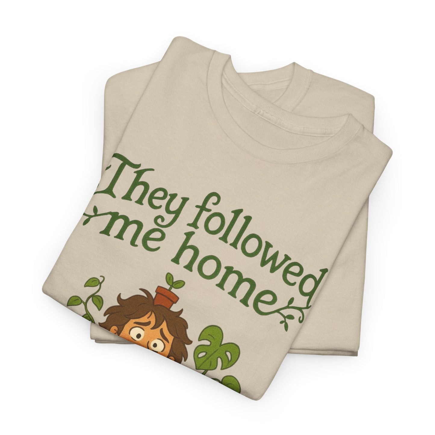 Quirky Plant Lover Tee, Gift for Gardeners, Houseplant Enthusiasts, Eco-friendly Fashion, Cozy Everyday Wear