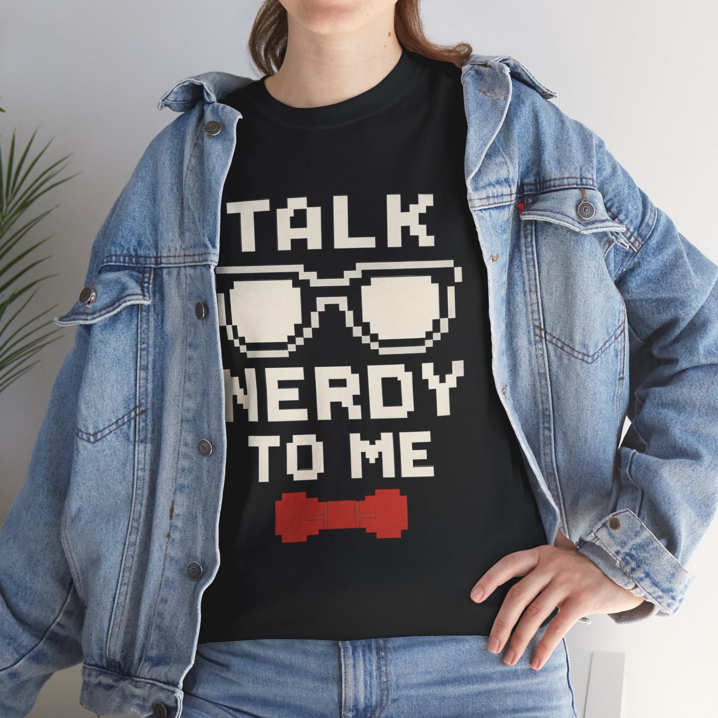 Nerdy Quote T-Shirt, Unisex Heavy Cotton Tee, Geek Gift, Gamer Shirt, Birthday Present, Casual Wear