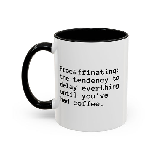Accent Coffee Mug – Gift for Coffee Lovers, Black Handle Mug, Office Decor, Funny Mug